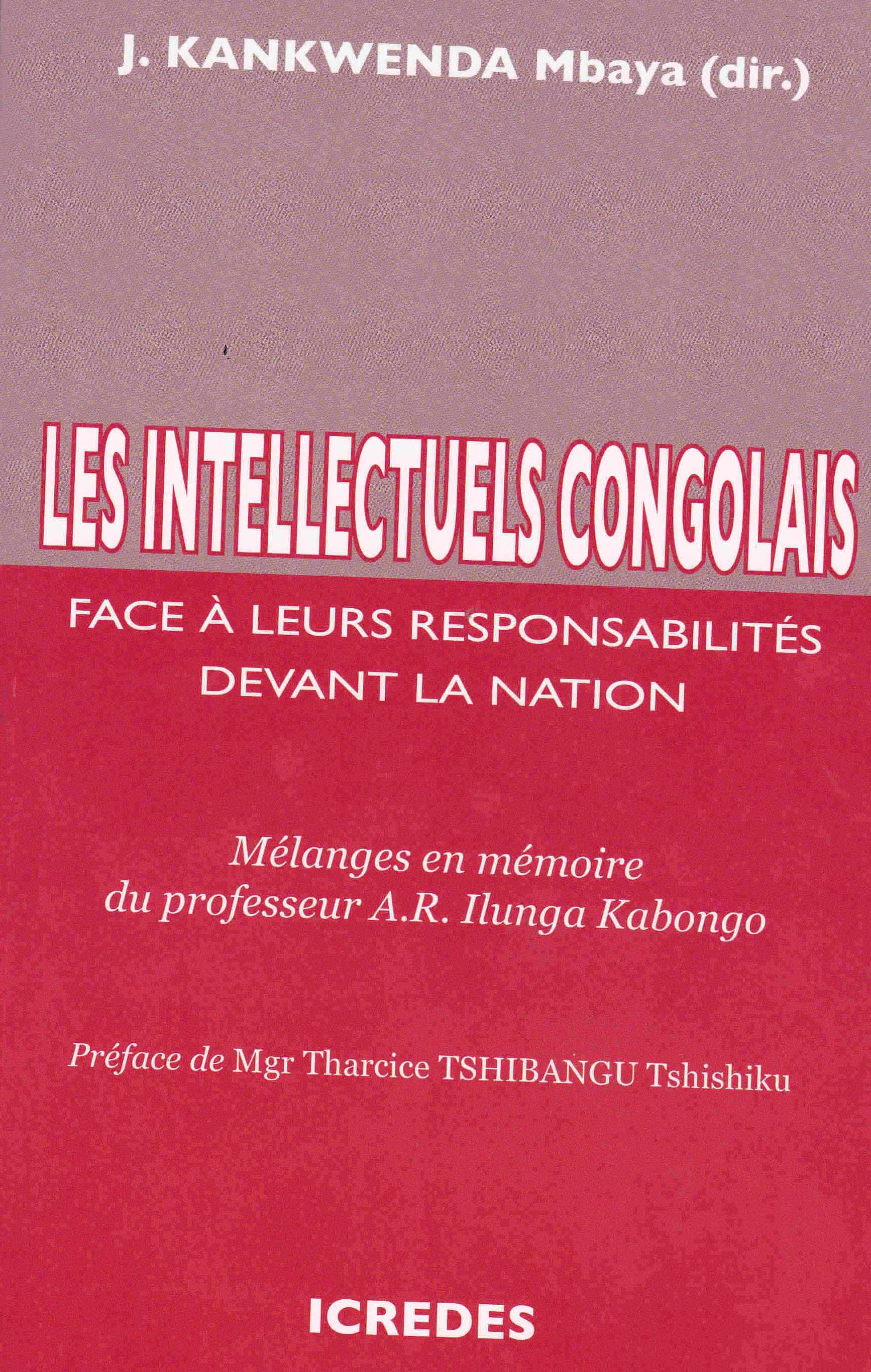 Les intellectuels Congolais face à leurs responsabilités devant la Nation